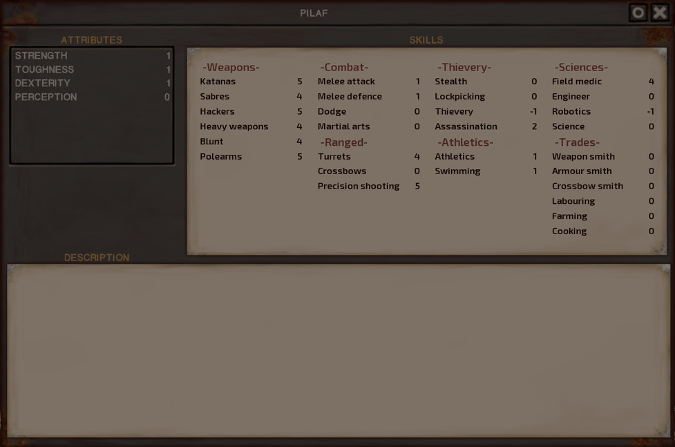 Pilaf's stats window. She has 4s or 5s in all melee weapon skills, in Turrets and Precision Shooting, in Field Medic.